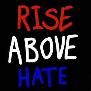 rise_above_hate_by_twiztidmintzart-d4pq9m3